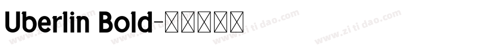 Uberlin Bold字体转换